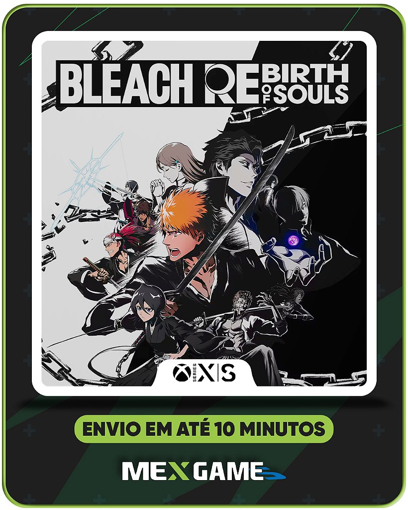 BLEACH REBIRTH OF SOULS - XBOX SERIES X|S - MÍDIA DIGITAL