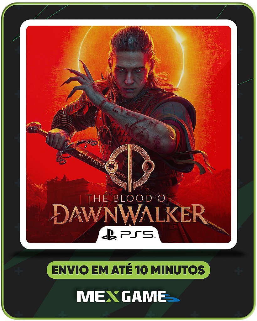 THE BLOOD OF DAWNWALKER - PS5 - MIDIA DIGITAL
