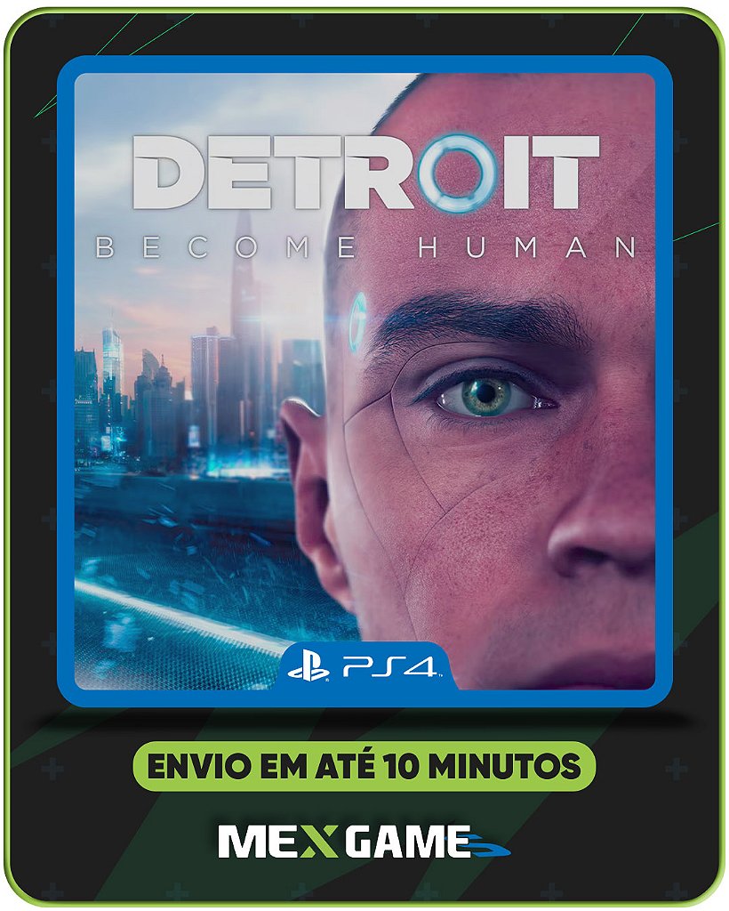 DETROIT: BECOME HUMAN - PS4 - MÍDIA DIGITAL