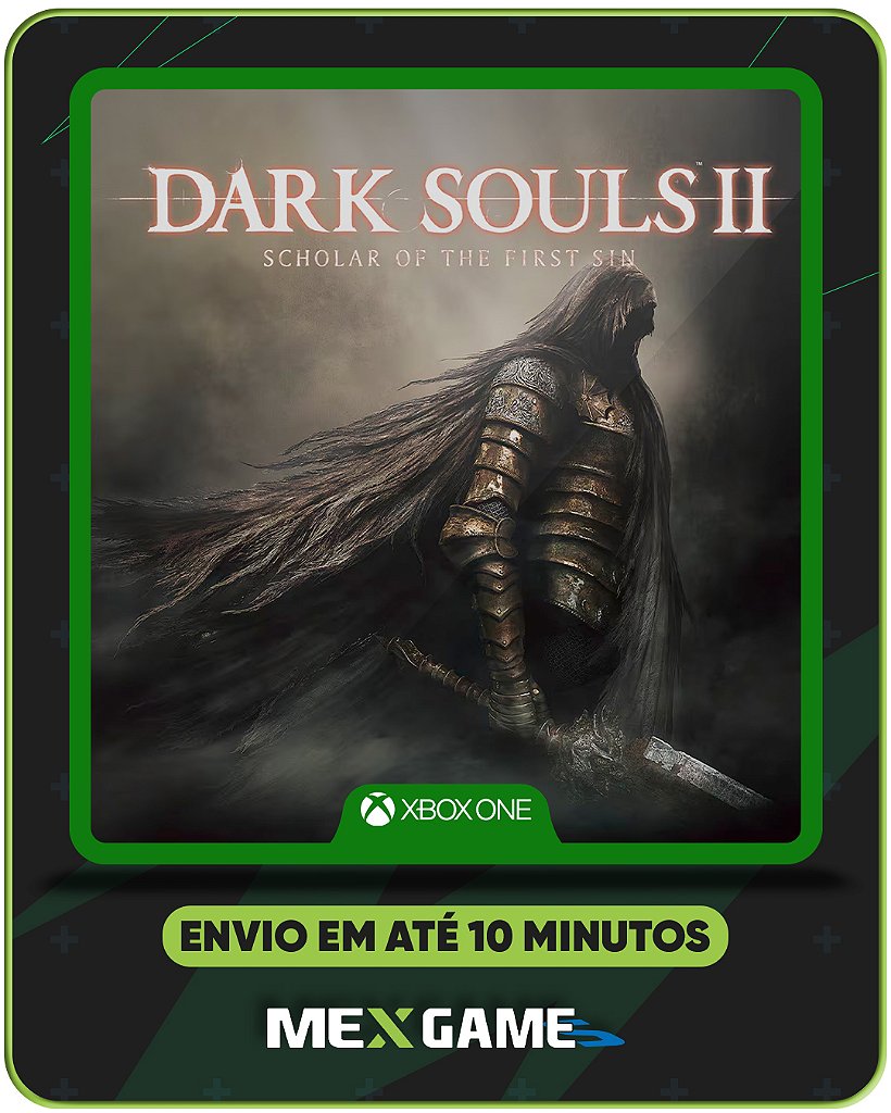 DARK SOULS 2: SCHOLAR OF THE FIRTS SIN- XBOX ONE- MÍDIA DIGITAL