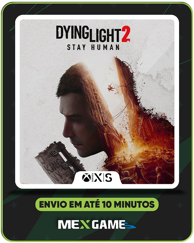 DYING LIGHT 2 - XBOX SERIES X|S - MÍDIA DIGITAL