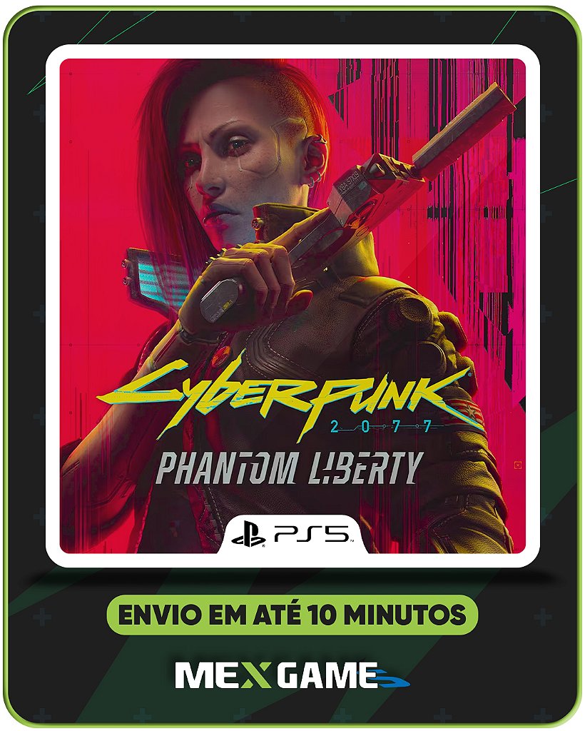 CYBERPUNK 2077 PHANTOM LIBERTY (DLC) - PS5 - MÍDIA DIGITAL