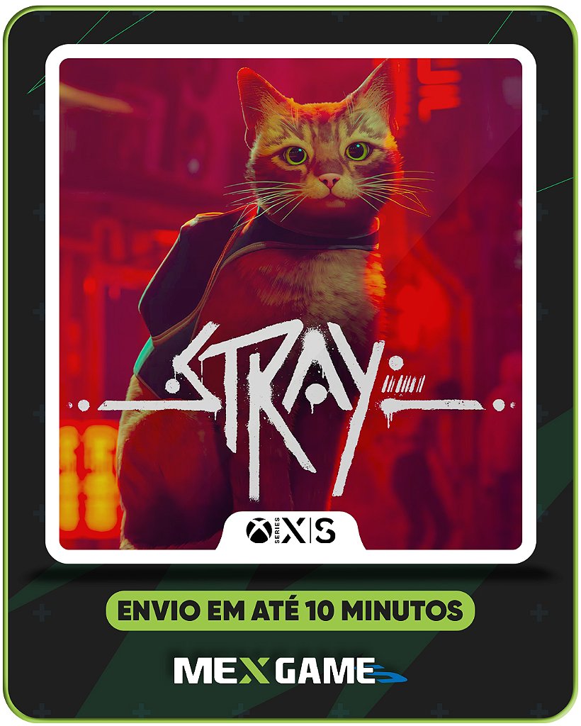 STRAY- XBOX SERIES X|S- MÍDIA DIGITAL