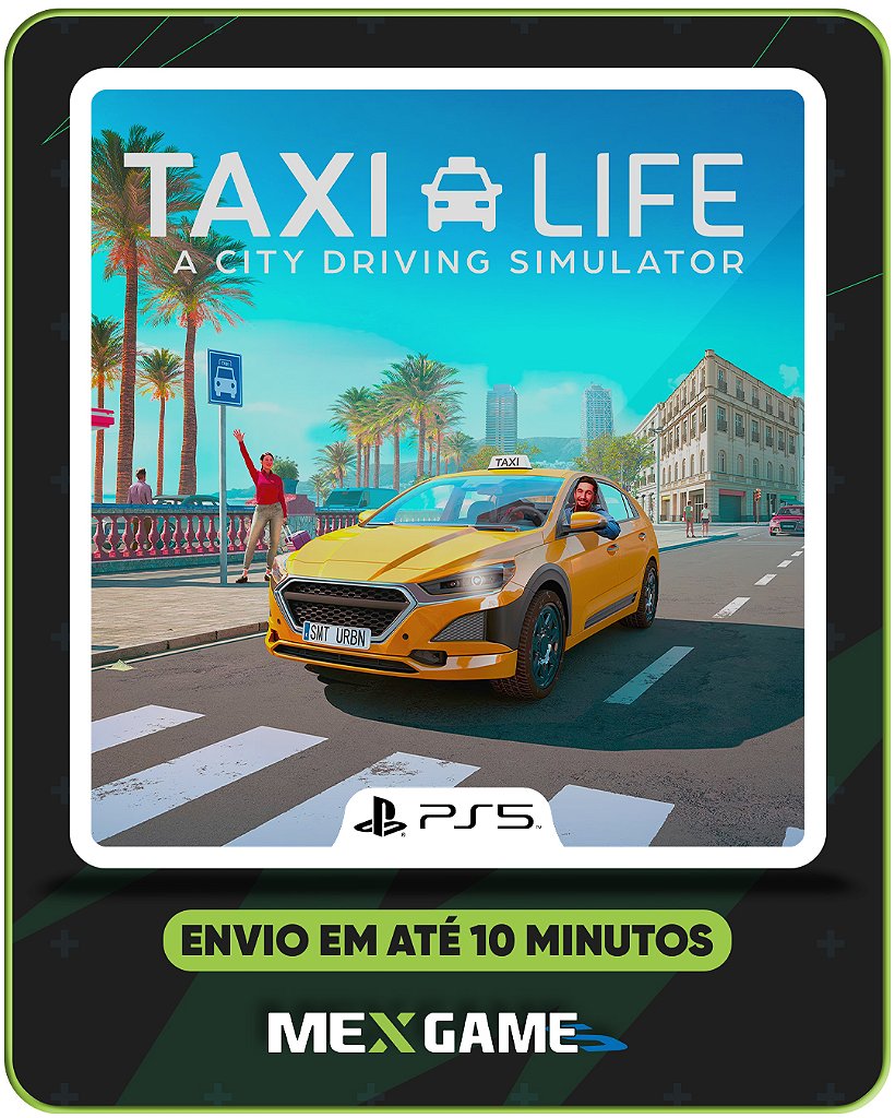 TAXI LIFE A CITY DRIVING SIMULATOR - PS5 - MÍDIA DIGITAL